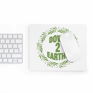 Down 2 Earthe Mousepad | Down2Earthe.com