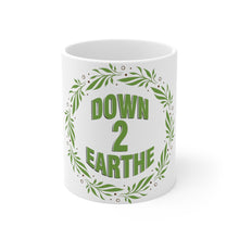 Load image into Gallery viewer, Official &quot;LOGO&quot; 11oz Beverage Mug | Down2Earthe.com