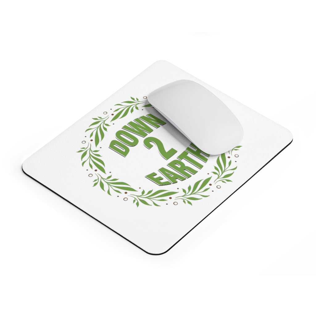 Down 2 Earthe Mousepad | Down2Earthe.com